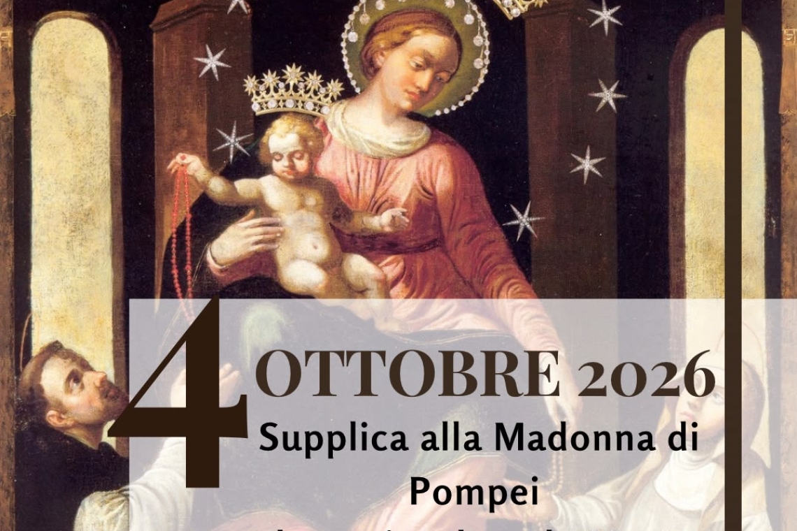 Supplica alla Madonna di Pompei – Ottobre 2026